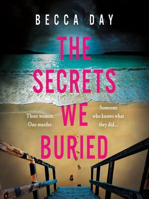cover image of The Secrets We Buried